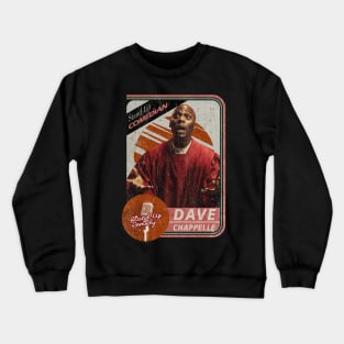Dave Chappelle Crewneck Sweatshirt